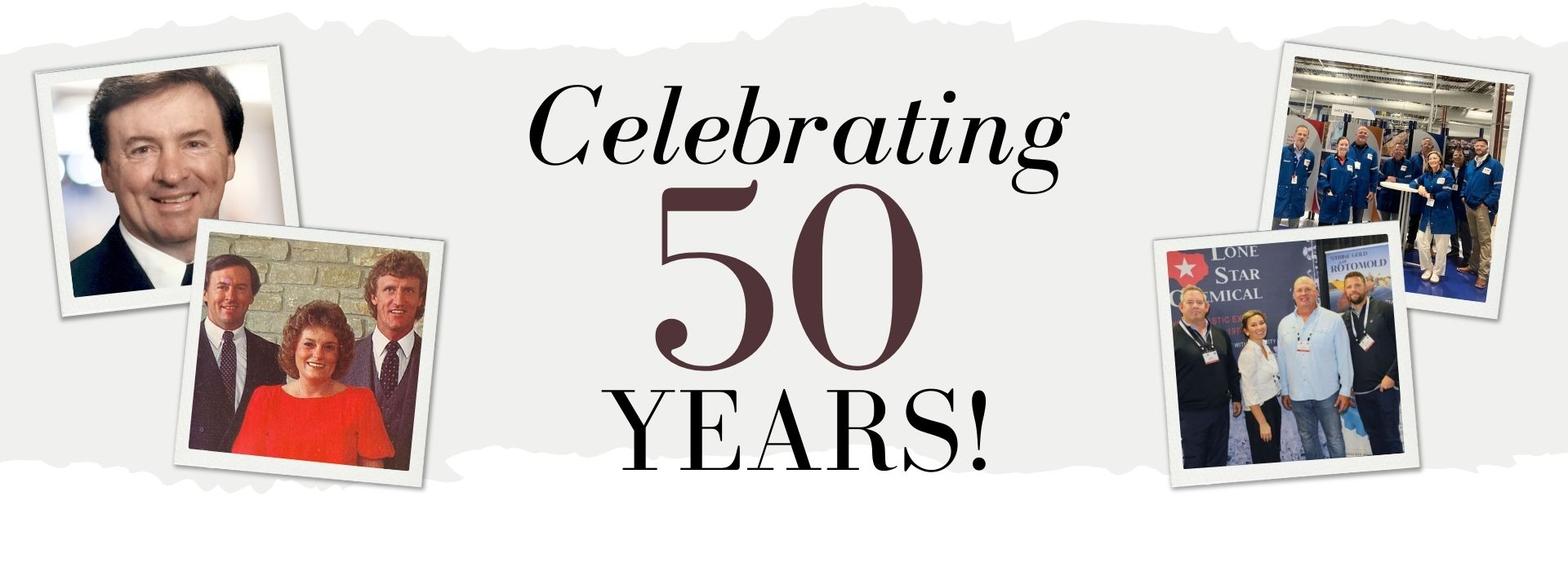 Celebrating 50 Years - Lone Star Chemical
